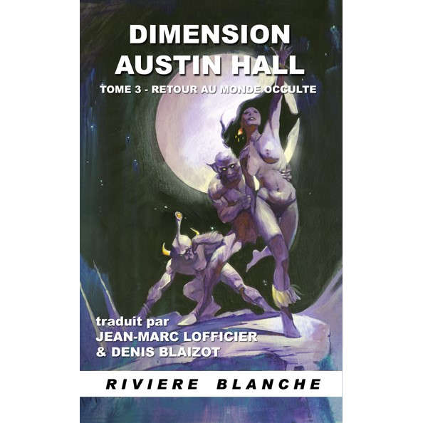 Dimension Austin Hall 3 - Retour au Monde Occulte