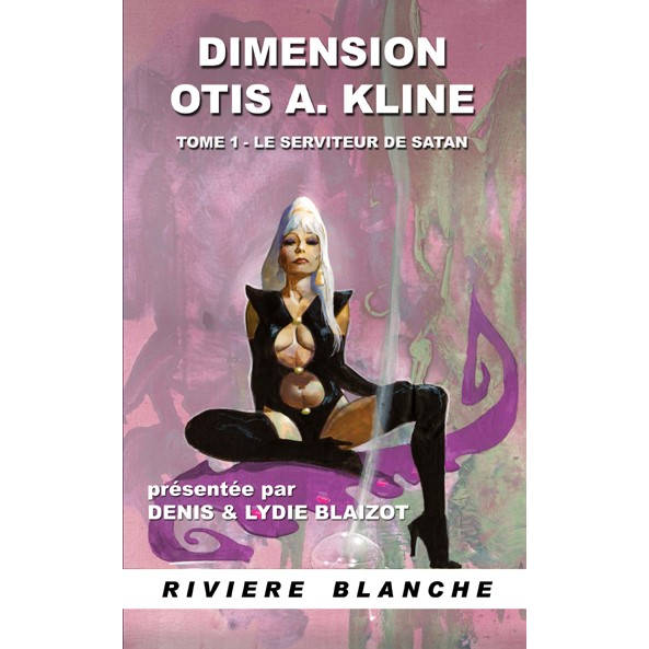 Dimension Otis Adelbert Kline 1 : Le Serviteur de Satan