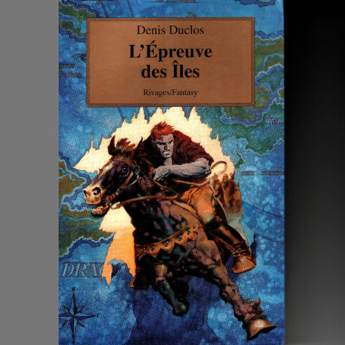 Denis Duclos : L'épreuve des îles
