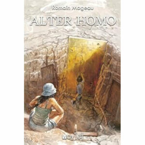 Romain Mageau : Alter Homo