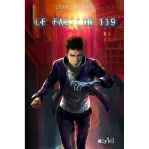 Lydie Blaizot : Le facteur 119