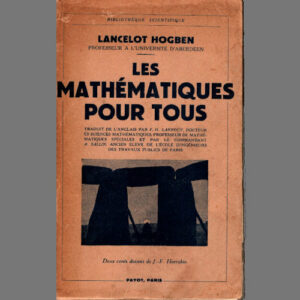 Lancelot Hogben : Les mathématiques pour tous