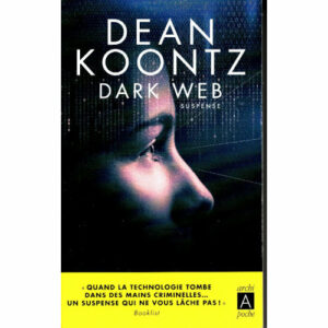 Dean Koontz : Dark Web