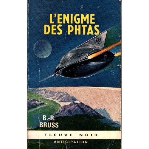 B.R. Bruss : L'Énigme des Phtas