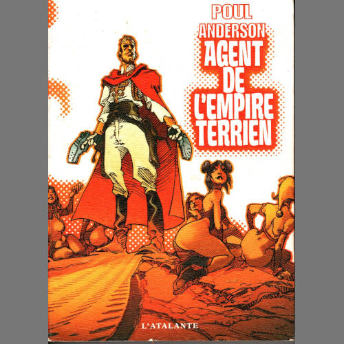 Poul Anderson : Agent de l'empire terrien