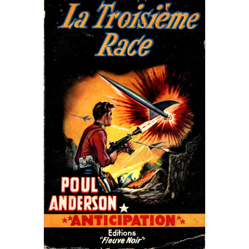 Poul Anderson : La Troisième race