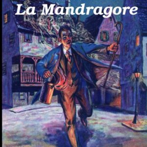 Adam Hull shirk : La mandragore et autres nouvelles fantastiques
